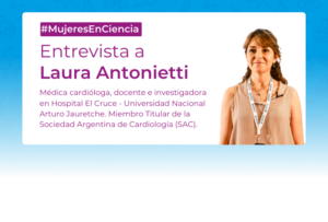  #MujeresEnCiencia – Entrevista con Laura Antonietti